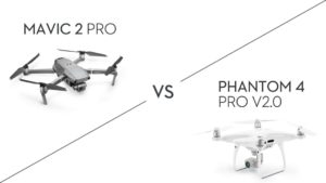 Mavic 2 Pro vs Phantom 4 Pro V2.0 - which is better?